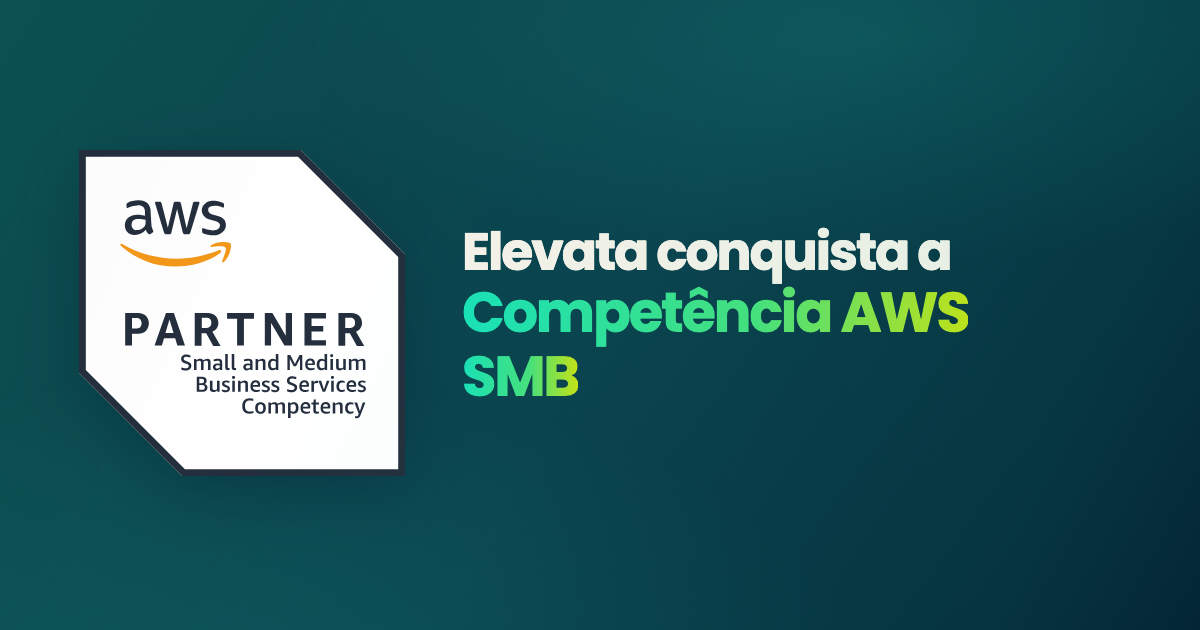 Elevata Conquista a Competência AWS SMB